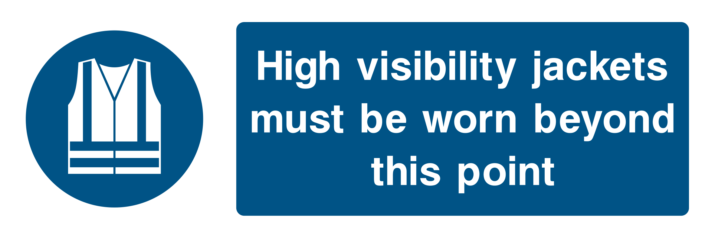 Jacket Signage High Visibility Jackets Sign by Safe Signs
