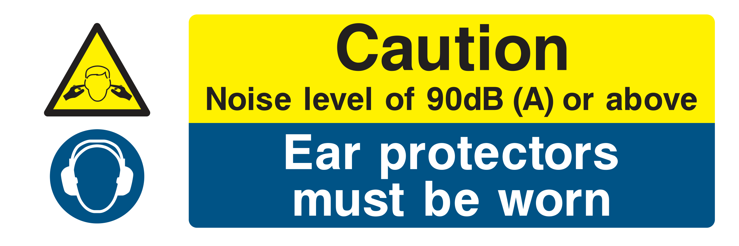 Caution Noise Level Sign - Safe Signs