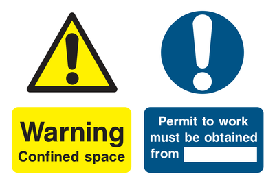 Warning Confined Space / Permit To Work Must Be Obtained From___ Sign - Safe Signs