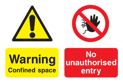 Warning Confined Space / No Unauthorised Entry Sign - Safe Signs