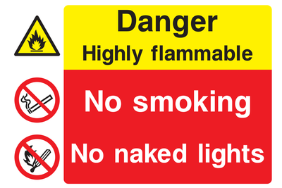 Danger Highly Flammable / No Smoking / No Naked Lights Sign - Safe Signs