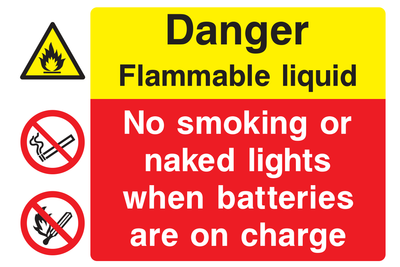 Danger Flammable Liquid / No Smoking Or Naked Lights When Batteries Are On Charge Sign - Safe Signs