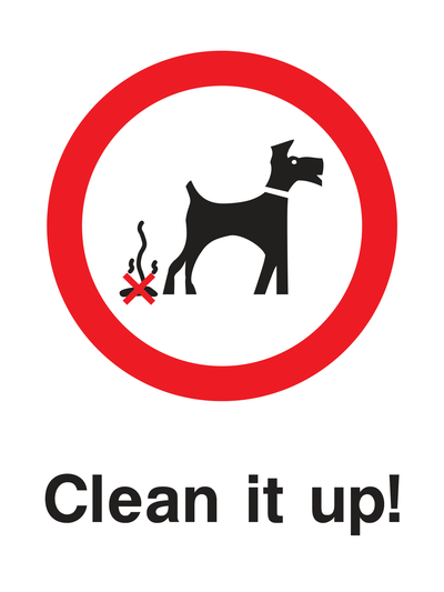 Clean it up Sign - Safe Signs