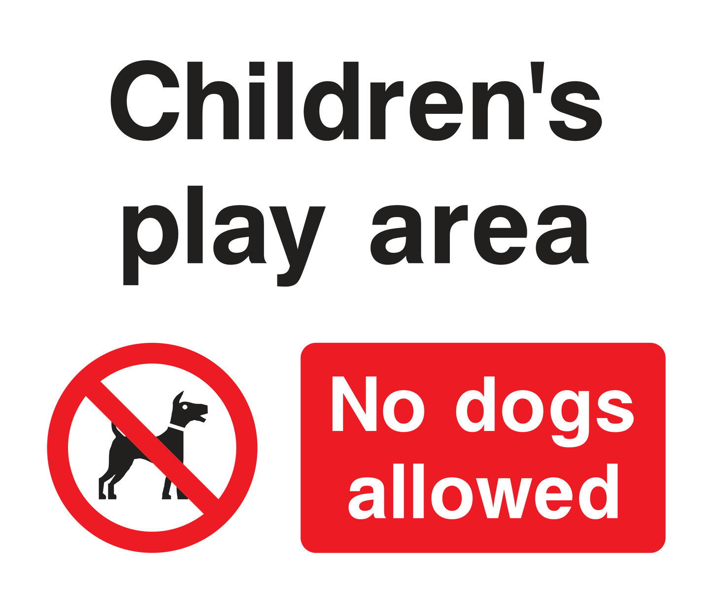 Children's play area No dogs allowed Sign - Safe Signs