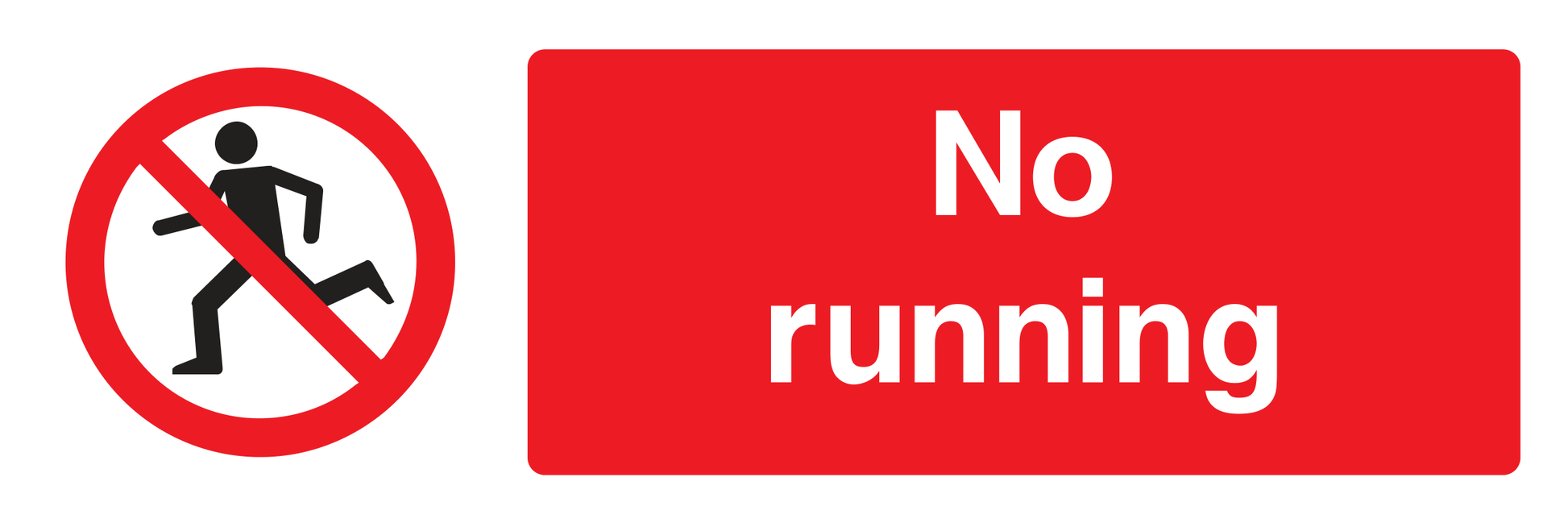 No running Sign - Safe Signs