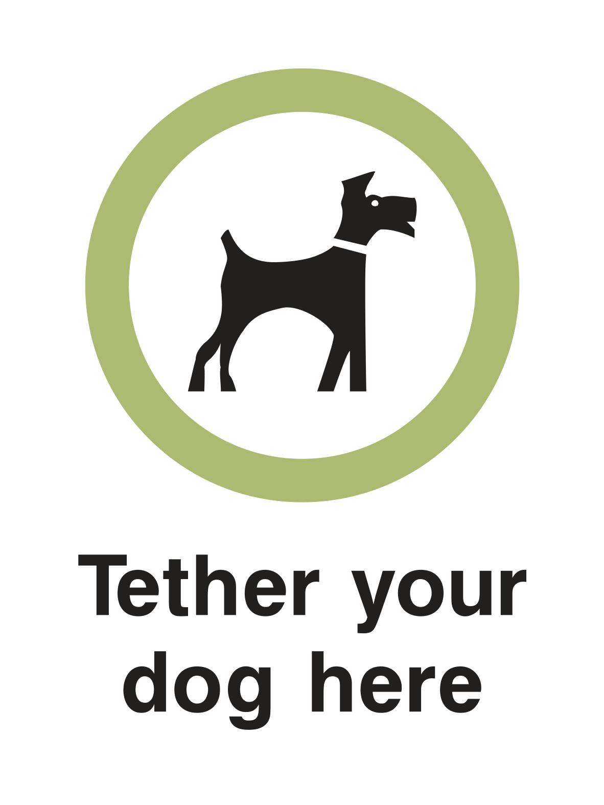 Tether your dog here Sign - Safe Signs