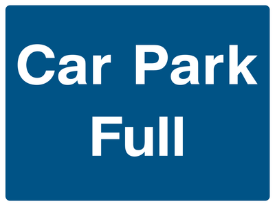 Car Park Full Sign - Safe Signs