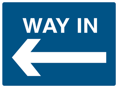 Way in (Left Arrow) Sign - Safe Signs