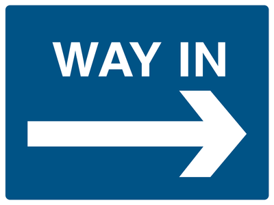 Way in (Right Arrow) Sign - Safe Signs