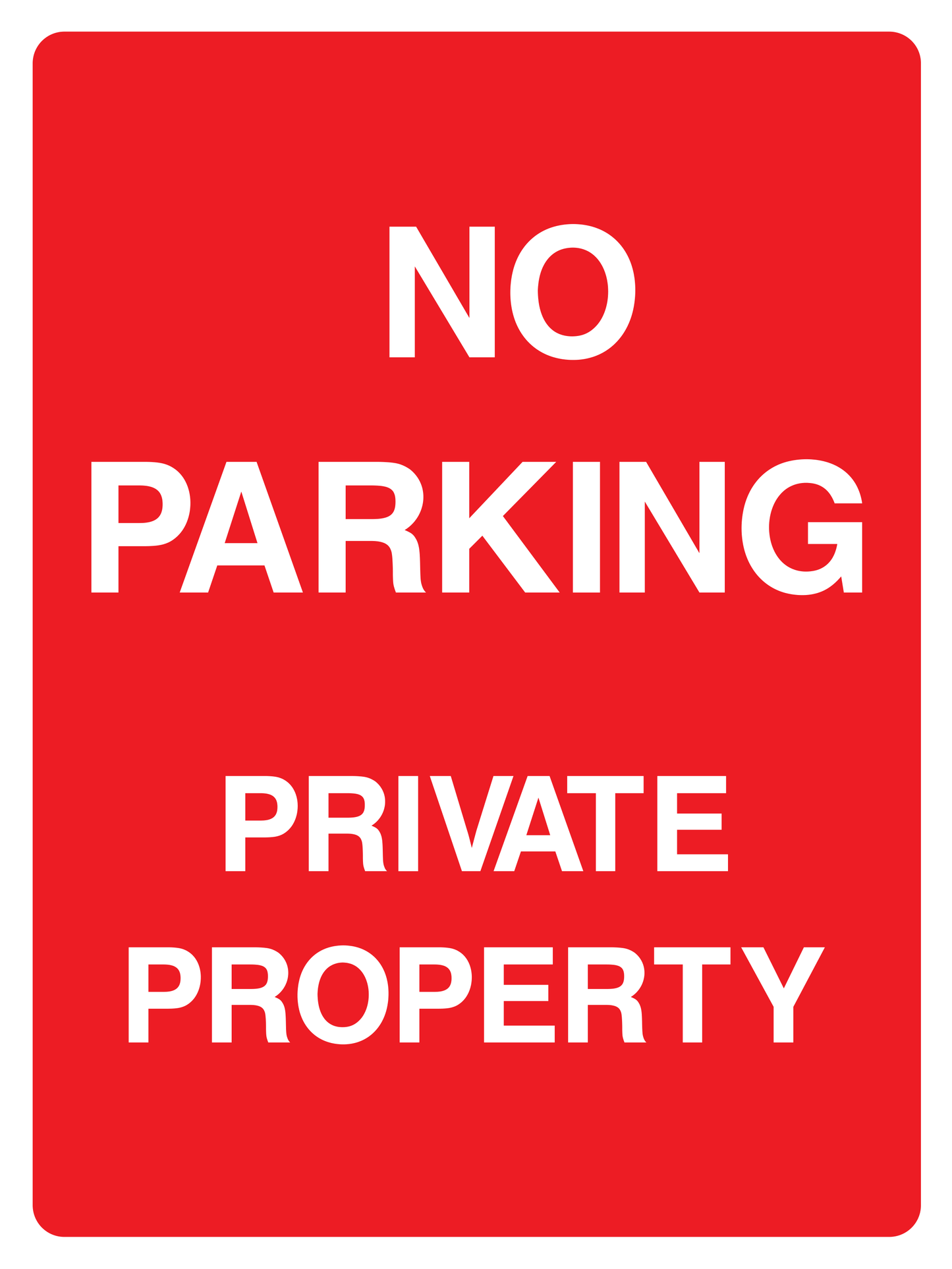 No parking, Private property Sign - Safe Signs