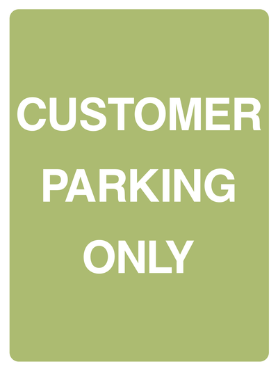 Customer parking only Sign - Safe Signs