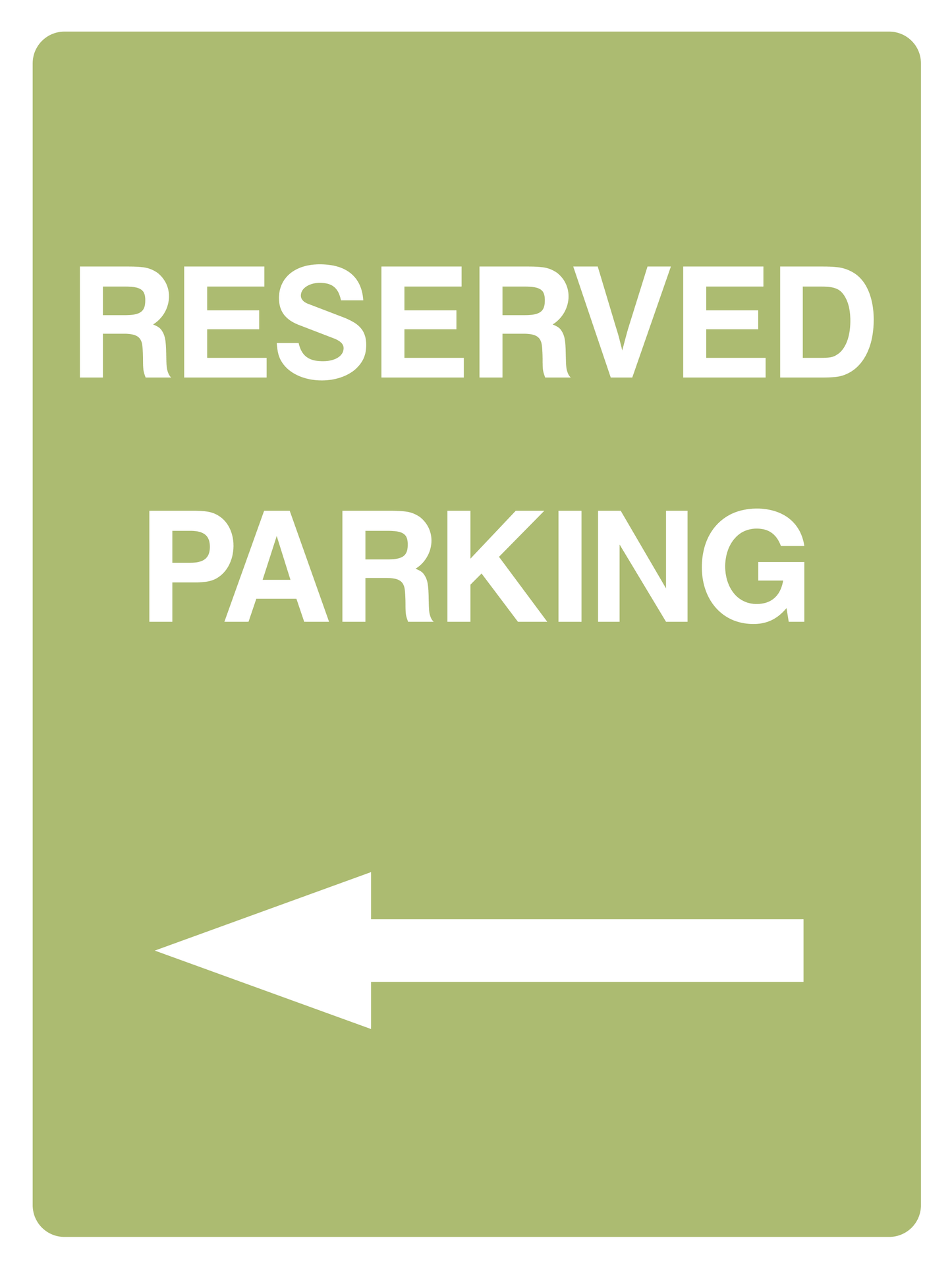 Reserved parking (Left Arrow) Sign - Safe Signs