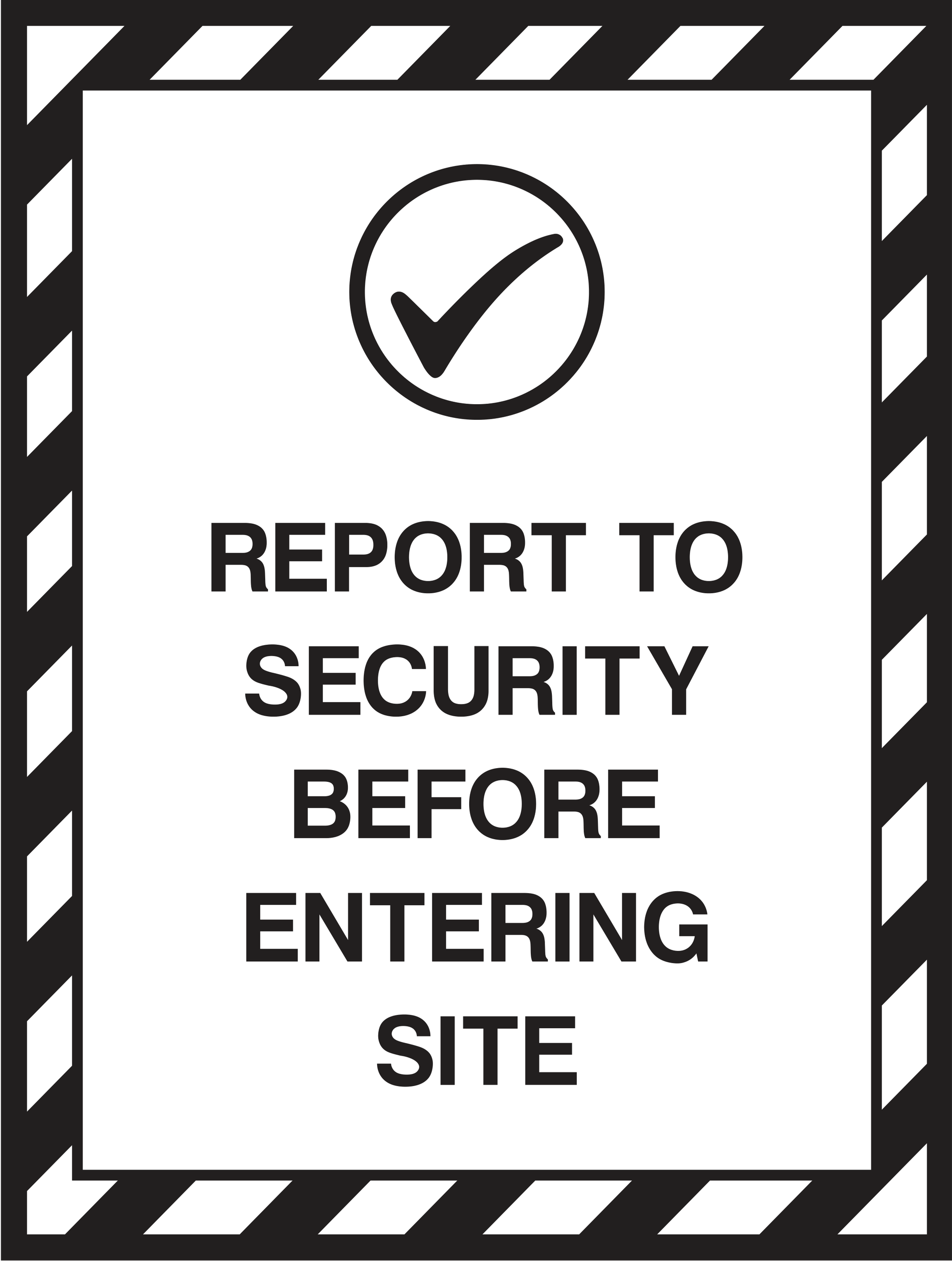 Report to security before entering site Sign - Safe Signs