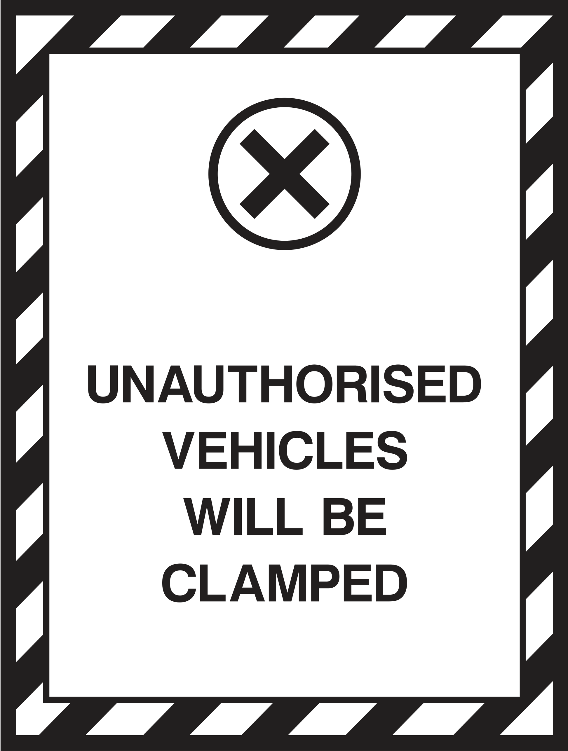 Unauthorised vehicles will be clamped Sign - Safe Signs