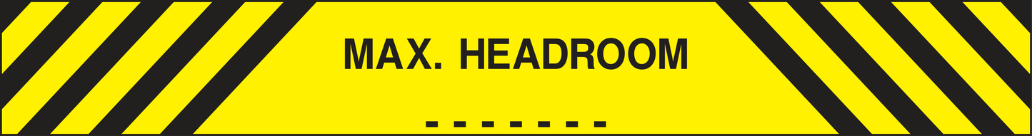 Max. Headroom____ Height Chevrons Sign - Safe Signs