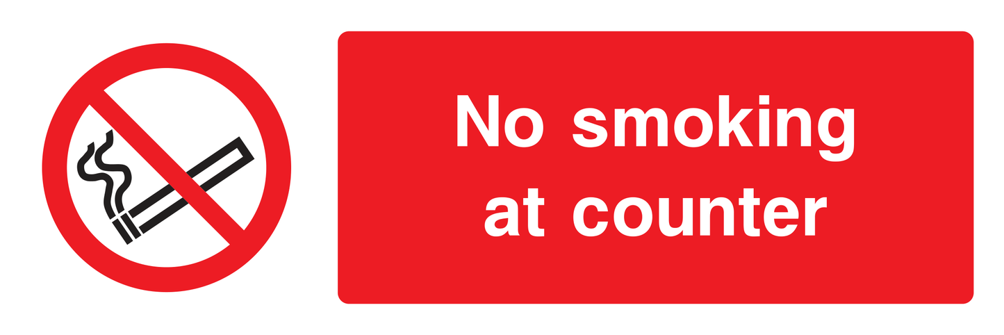 No smoking at the counter Sign - Safe Signs