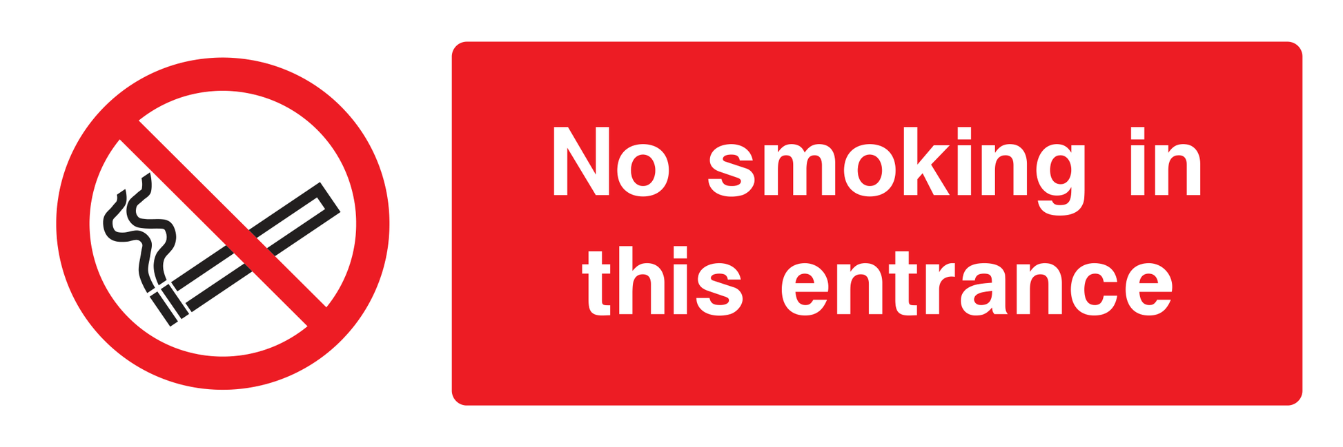 No smoking in this entrance Sign - Safe Signs