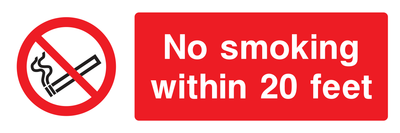 No smoking within 20 feet Sign - Safe Signs