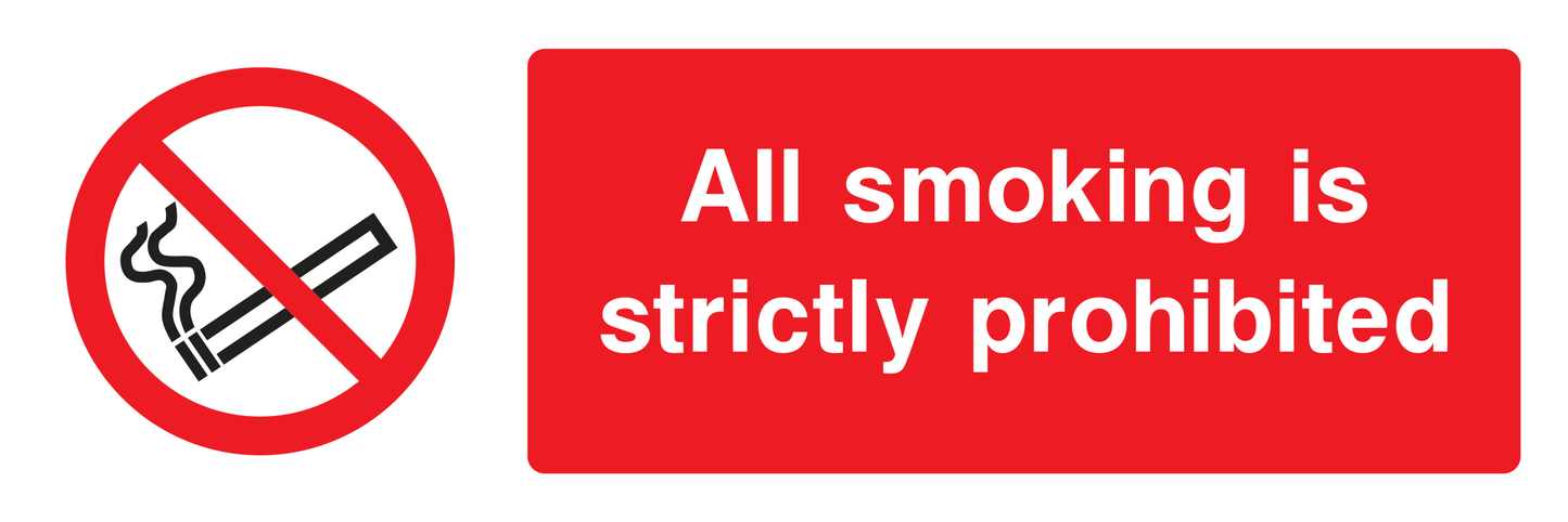 All smoking is strictly prohibited Sign - Safe Signs