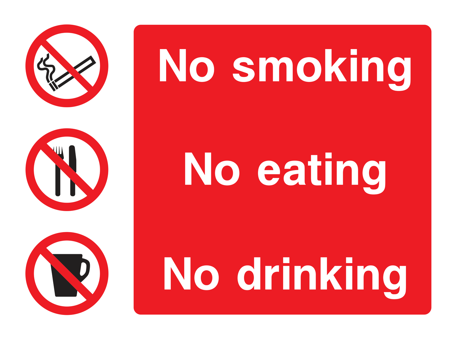 No smoking, No eating, No drinking Sign - Safe Signs