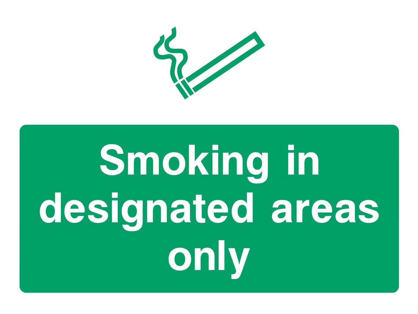 Smoking in designated areas only Sign - Safe Signs