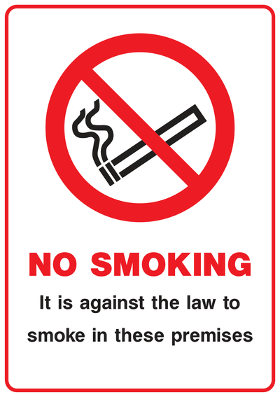 No Smoking It Is Against The Law To Smoke On These Premises Sign - Safe Signs