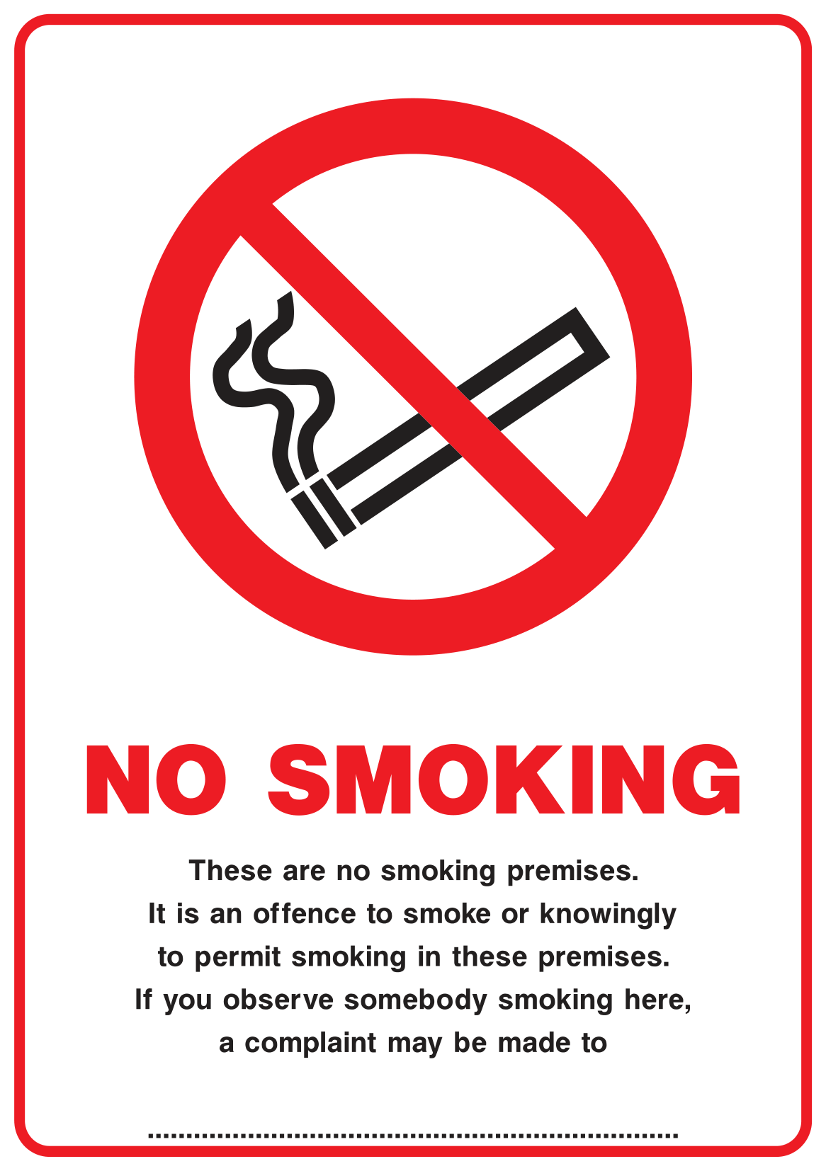 No Smoking These Are No Smoking Premises Observation Sign - Safe Signs