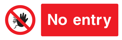 No entry Sign - Safe Signs