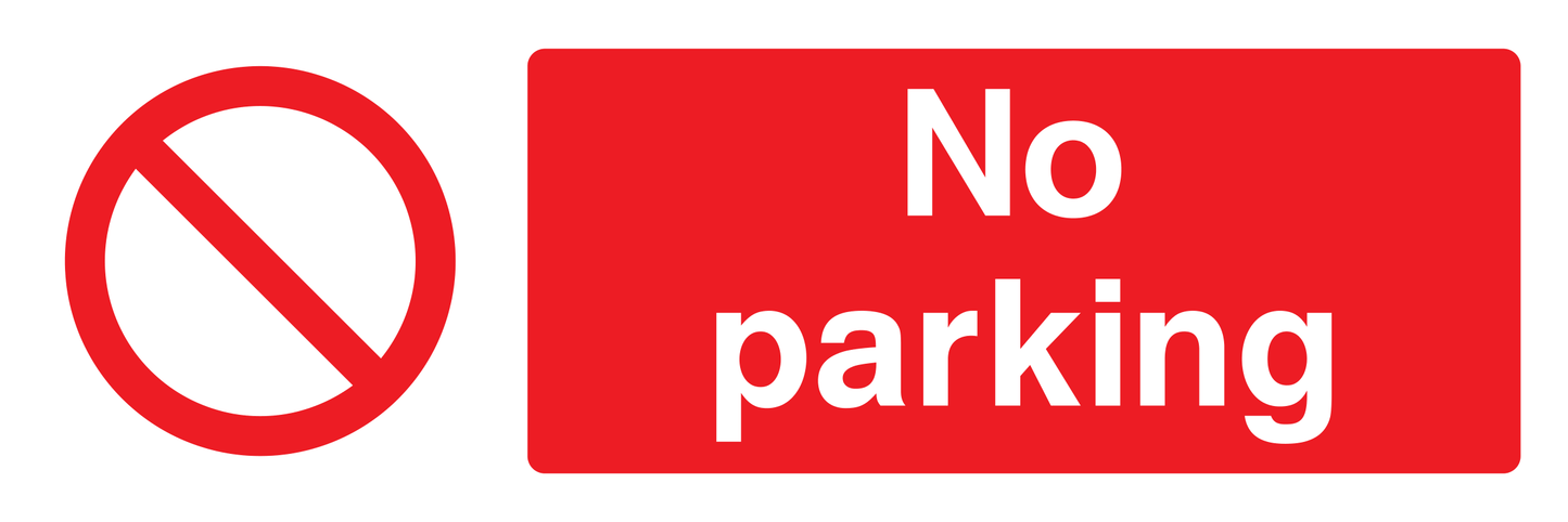 No parking Sign - Safe Signs