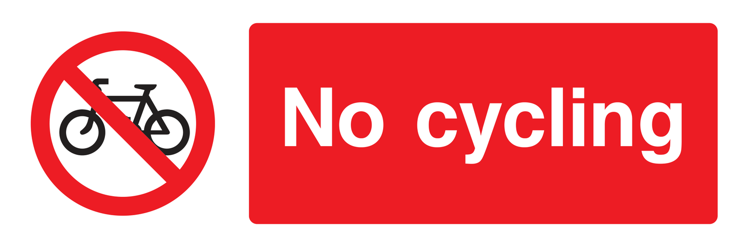 No cycling Sign - Safe Signs