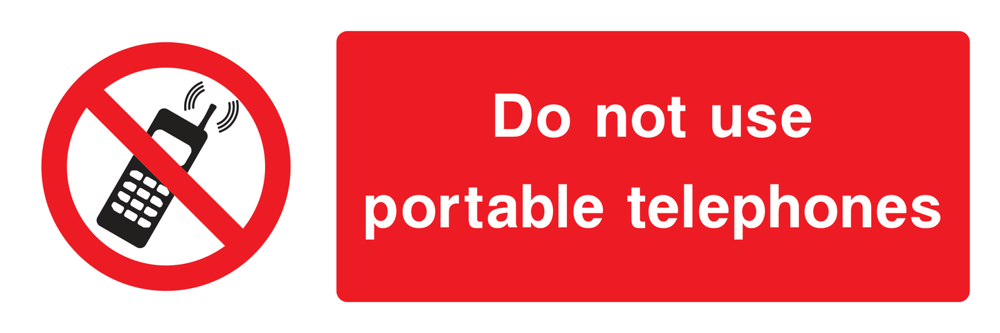 Do not use portable telephones Sign - Safe Signs