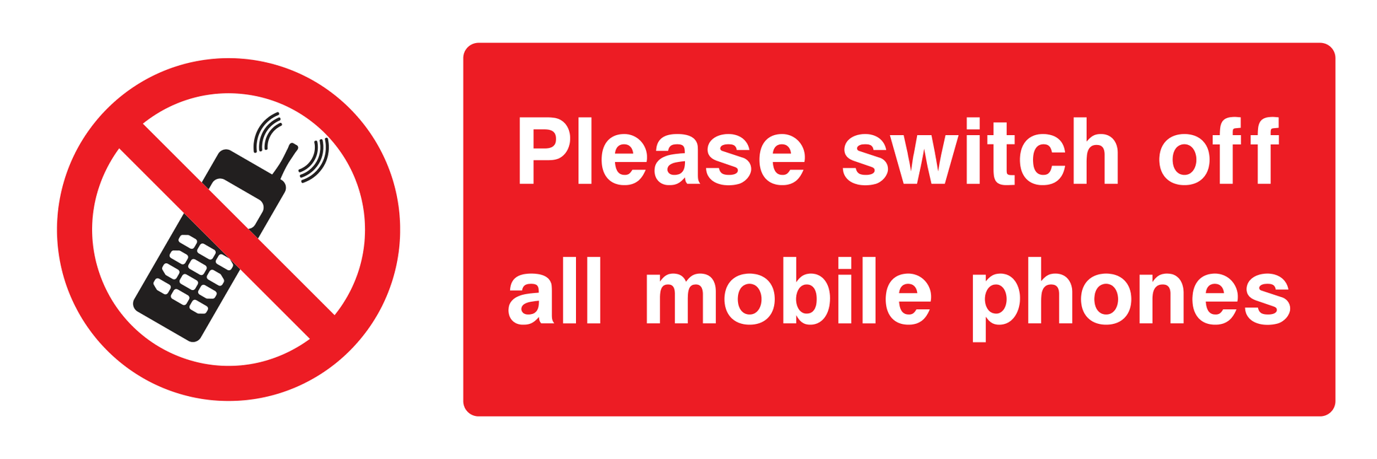 Please switch off all mobile phones Sign - Safe Signs