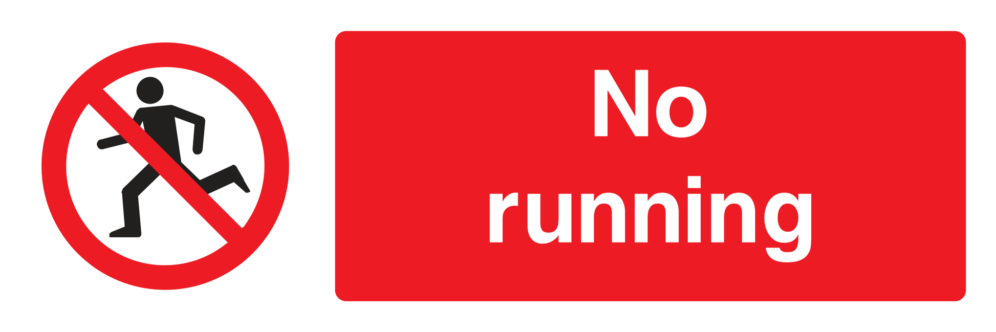 No running Sign - Safe Signs