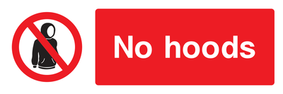 No hoods Sign - Safe Signs