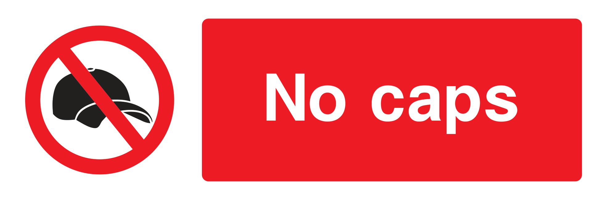 No caps Sign - Safe Signs