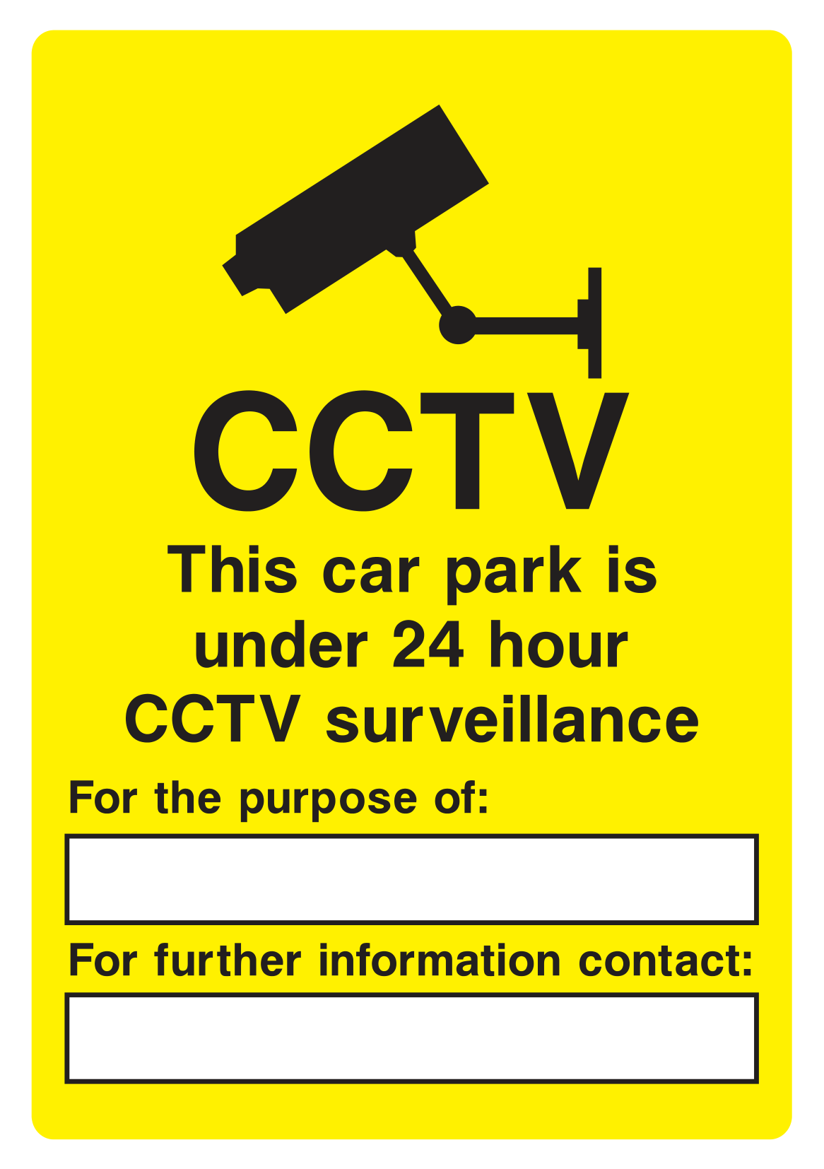 CCTV This car park is under 24 hour CCTV surveillance Sign - Safe Signs