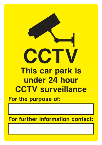 CCTV This car park is under 24 hour CCTV surveillance Sign - Safe Signs