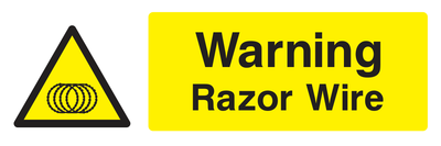 Warning. Razor wire Sign - Safe Signs