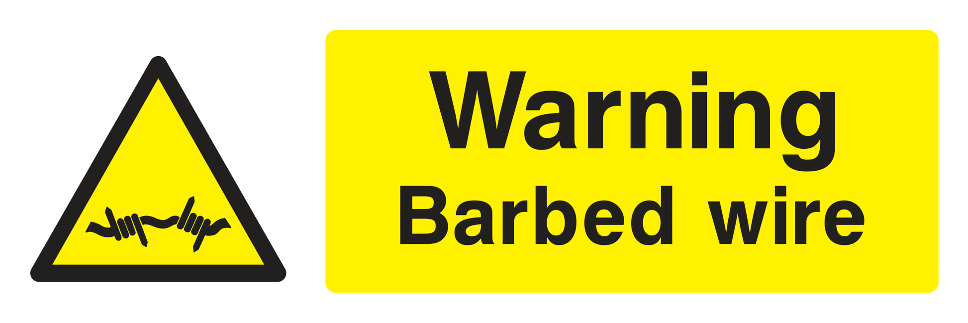 Warning. Barbed wire Sign - Safe Signs