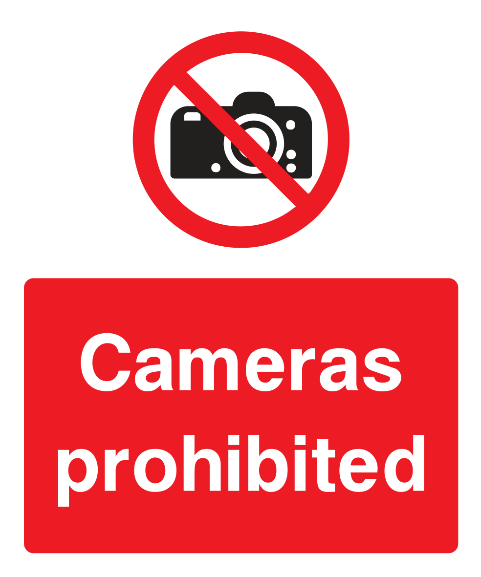 Cameras prohibited Sign - Safe Signs