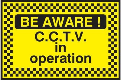 Be Aware! CCTV in operation Sign - Safe Signs