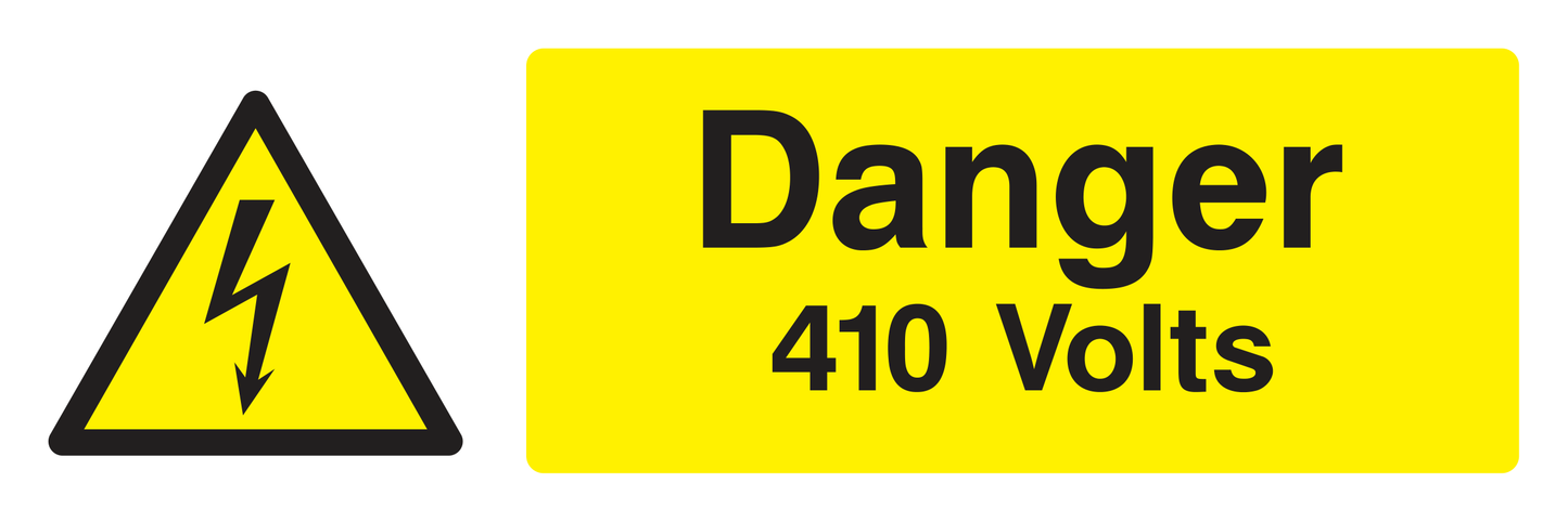 Danger 410 Volts Sign - Safe Signs