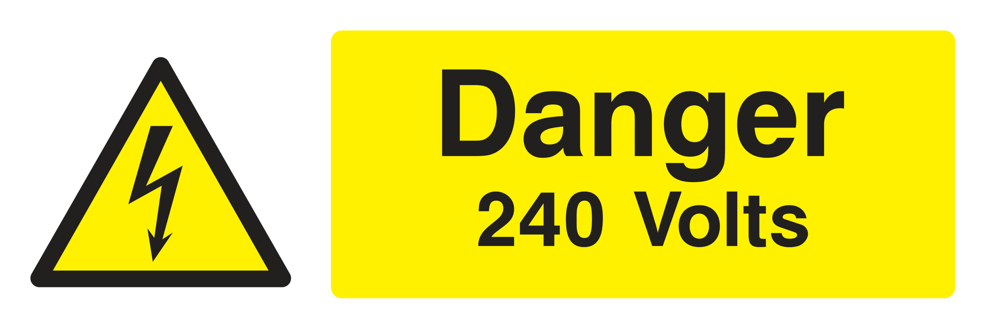 Danger 240 Volts Sign - Safe Signs