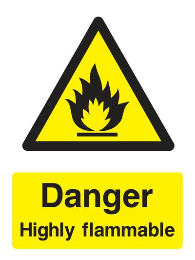 Danger Highly Flammable Sign - Safe Signs