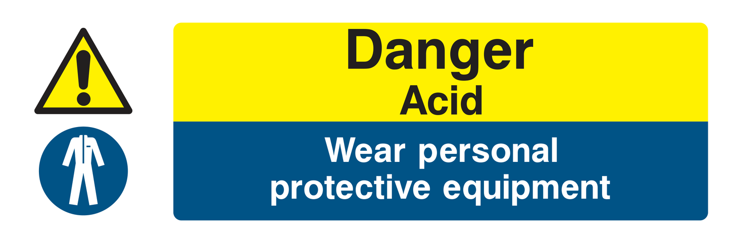 Danger Acid / Wear Personal Protective Equipment Sign - Safe Signs