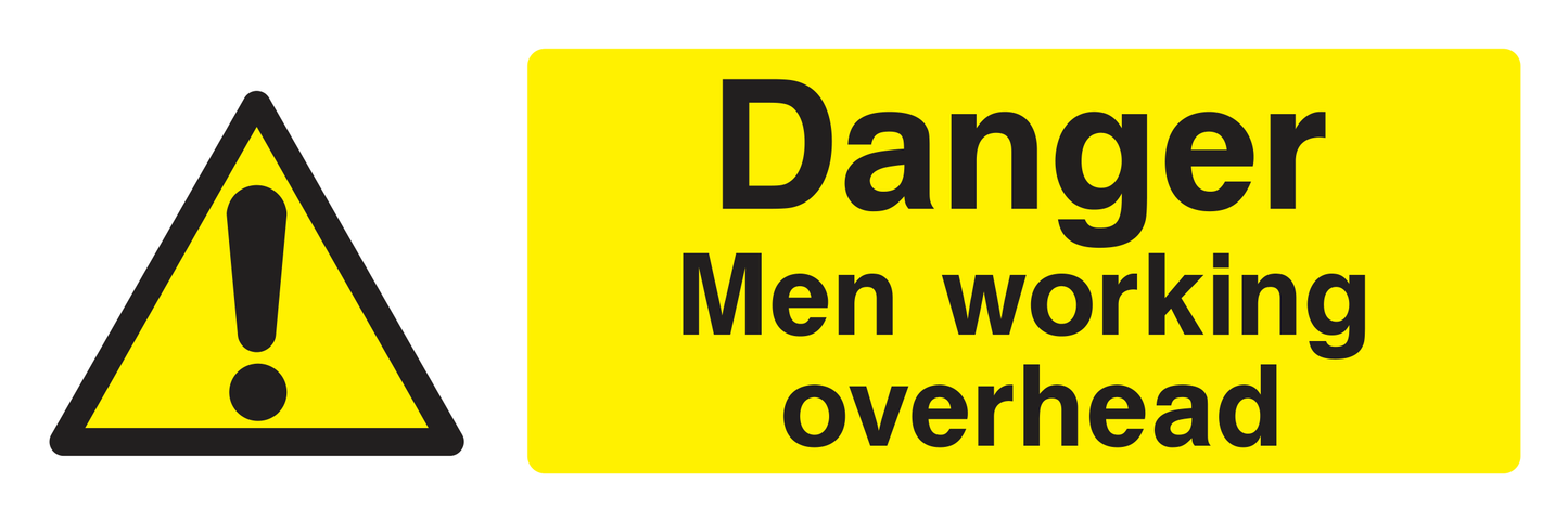 Danger Men Working Overhead Sign - Safe Signs