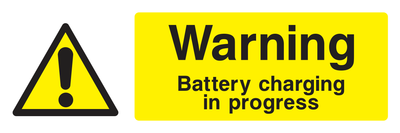 Warning Battery Charging In Progress Sign - Safe Signs