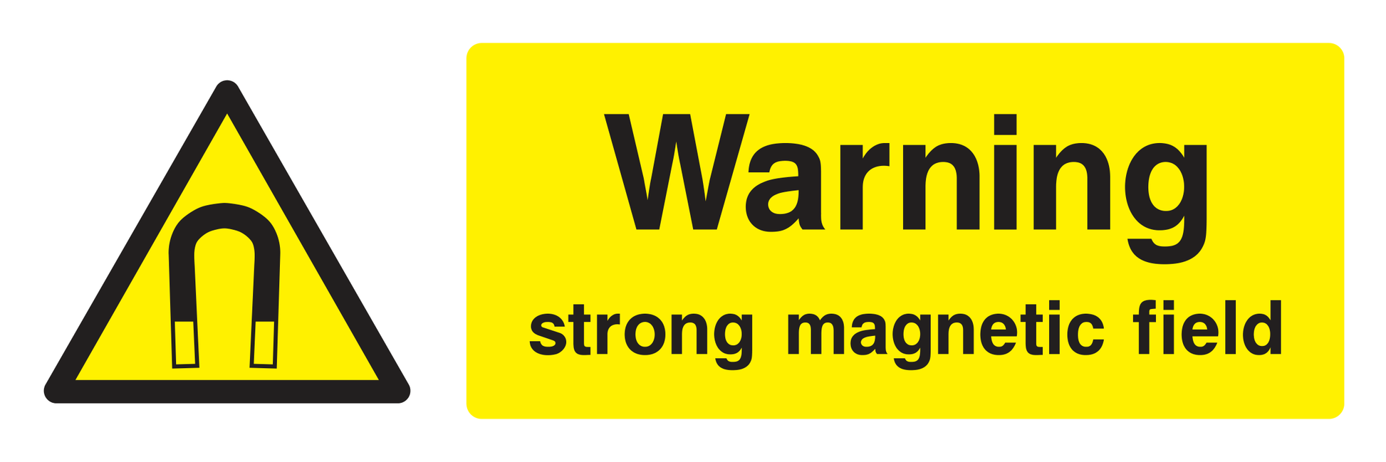 Warning Strong Magnetic Field Sign - Safe Signs