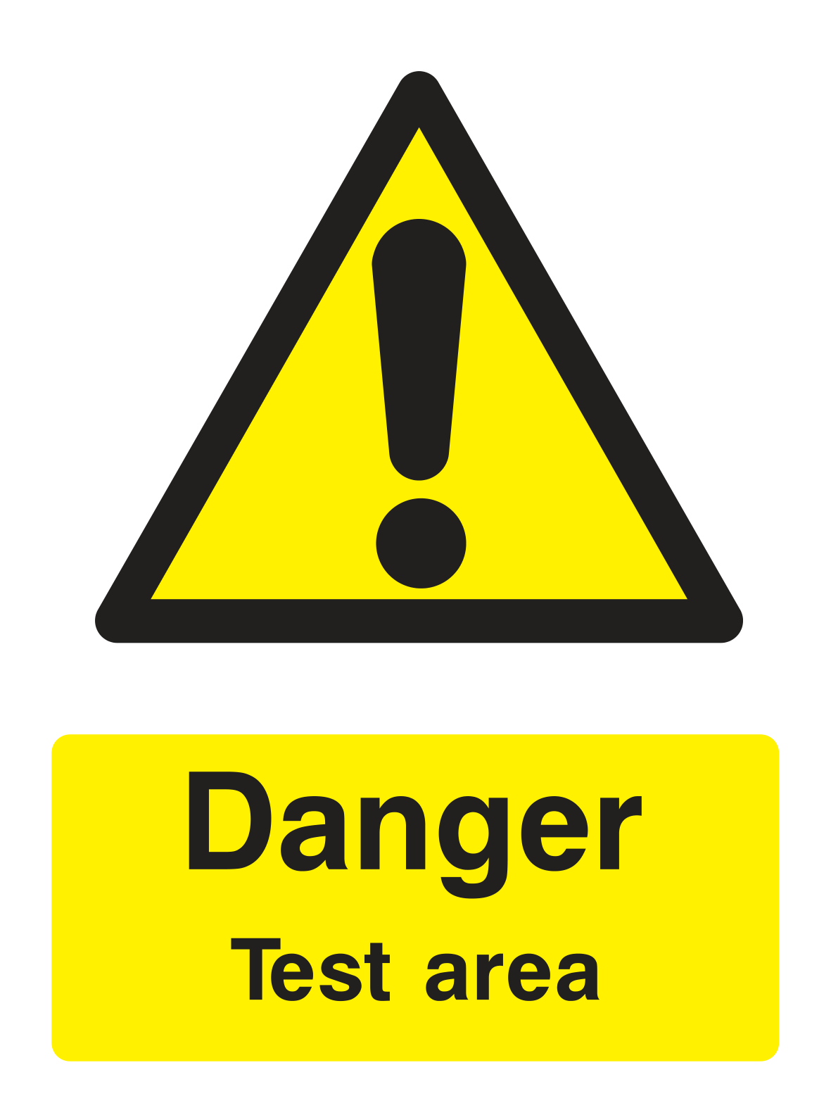 Testing Hazards Signage Danger Test Area Sign Portrait by Safe Signs