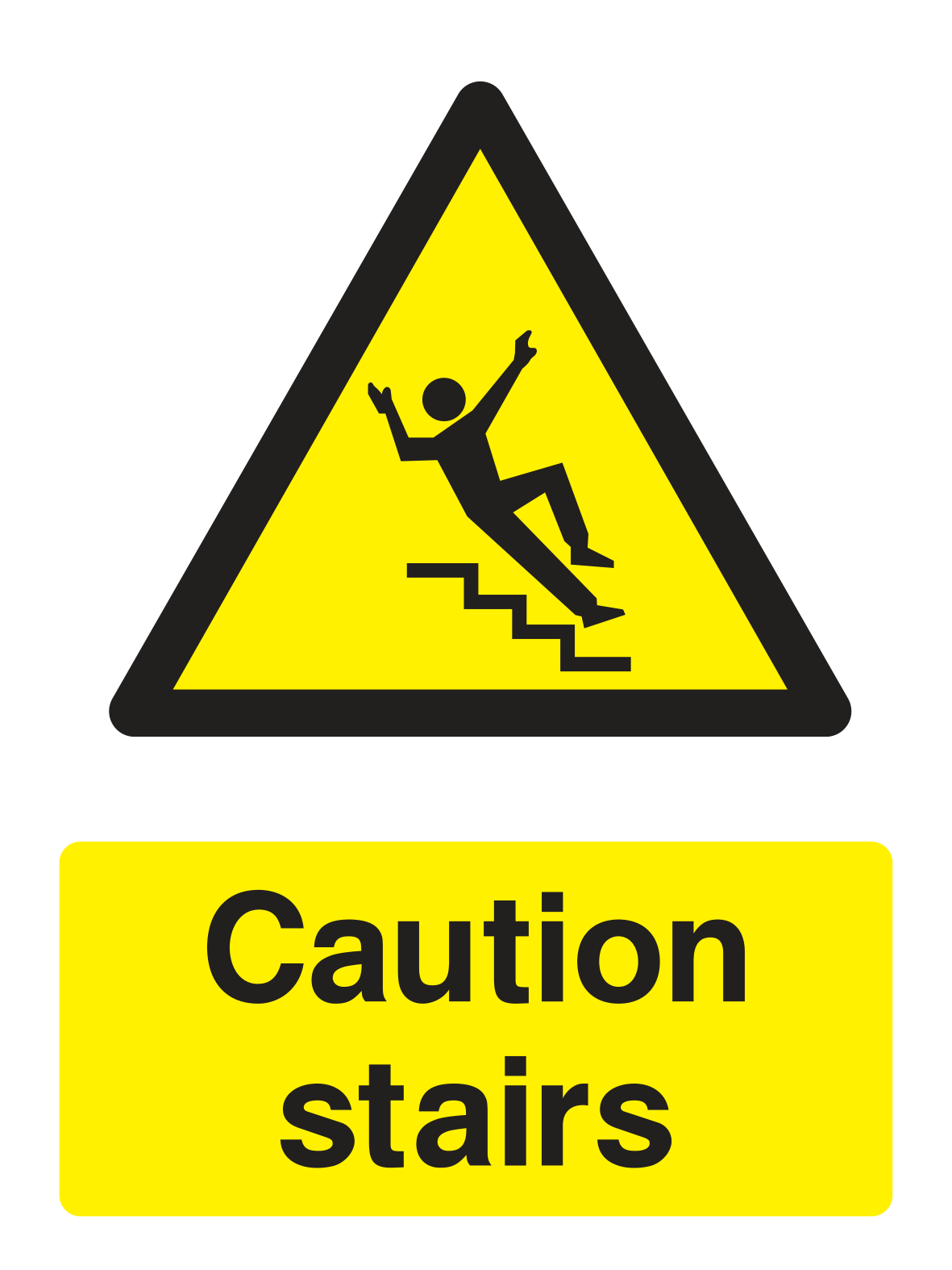 Caution Stairs Sign - Safe Signs